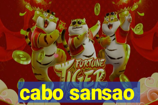 cabo sansao